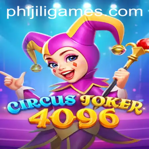 Discover the Magic of CircusJoker4096: A Captivating Gaming Experience